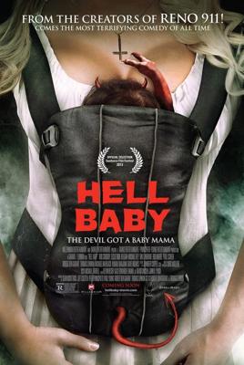 Адское дитя / Hell Baby () смотреть онлайн бесплатно в отличном качестве