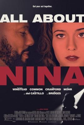 Все о Нине / All About Nina (2018) смотреть онлайн бесплатно в отличном качестве