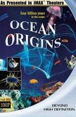 Происхождение Океана / Ocean Origins (2001) смотреть онлайн бесплатно в отличном качестве