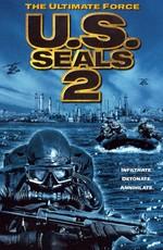 Отряд «Морские котики» 2 / U.S. Seals II (2001) смотреть онлайн бесплатно в отличном качестве