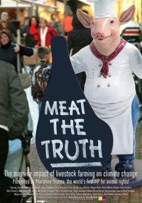 Правда о мясе / Meat The Truth (2008) смотреть онлайн бесплатно в отличном качестве