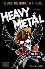 Больше, чем жизнь: История хэви-метал / Heavy Metal: Louder Than Life (2006) смотреть онлайн бесплатно в отличном качестве