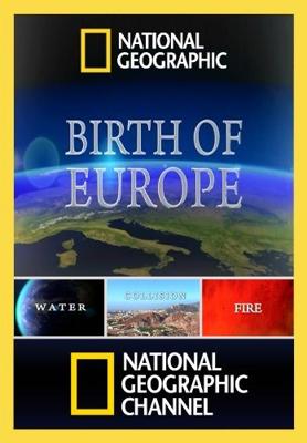 National Geographic: Рождение Европы (Birth of Europe) 2011 года смотреть онлайн бесплатно в отличном качестве. Постер