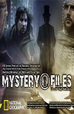 National Geographic: Тайны истории / National Geographic: Mystery Files (2009) смотреть онлайн бесплатно в отличном качестве