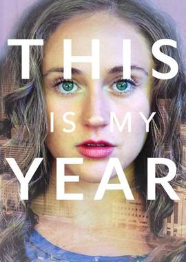 Это мой год / This Is My Year (2018) смотреть онлайн бесплатно в отличном качестве