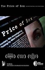 Цена секса (The price of sex) 2011 года смотреть онлайн бесплатно в отличном качестве. Постер