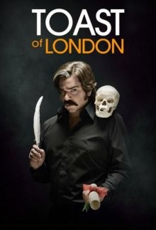 Тост из Лондона / Toast of London (None) смотреть онлайн бесплатно в отличном качестве