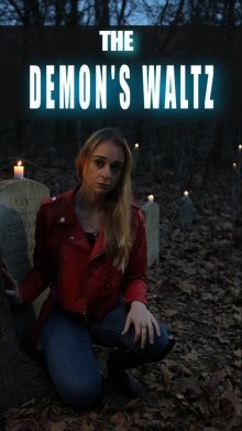 Вальс Демона / Демонический вальс / The Demon's Waltz (2021) смотреть онлайн бесплатно в отличном качестве