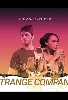 Странное соседство / Strange Company (2021) смотреть онлайн бесплатно в отличном качестве