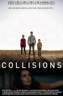 Всё или ничего / Collisions (2018) смотреть онлайн бесплатно в отличном качестве