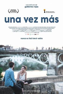 Ещё раз / Una vez más (2019) смотреть онлайн бесплатно в отличном качестве