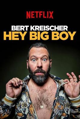 Берт Крайшер: Слышь, здоровяк / Bert Kreischer: Hey Big Boy (2020) смотреть онлайн бесплатно в отличном качестве