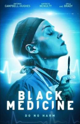 Чёрная медицина / Black Medicine (2021) смотреть онлайн бесплатно в отличном качестве