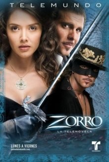 Зорро: Шпага и роза / Zorro: La Espada y La Rosa (2007) смотреть онлайн бесплатно в отличном качестве