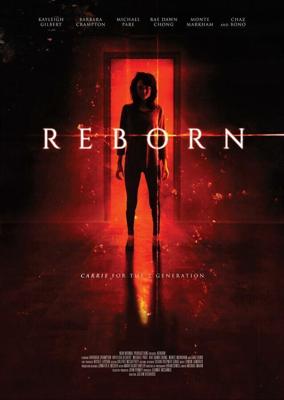 Перерождённая / Reborn (2018) смотреть онлайн бесплатно в отличном качестве