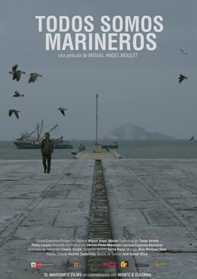 Все мы моряки / Todos somos marineros (2019) смотреть онлайн бесплатно в отличном качестве