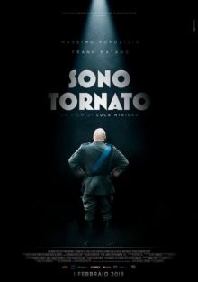 Я вернулся / Sono tornato (2017) смотреть онлайн бесплатно в отличном качестве