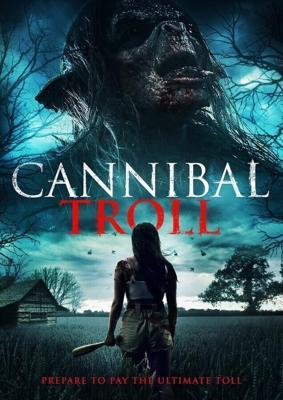 Тролль-людоед (Cannibal Troll) 2021 года смотреть онлайн бесплатно в отличном качестве. Постер