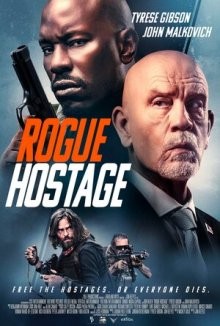 Бандит-заложник / Rogue Hostage (2021) смотреть онлайн бесплатно в отличном качестве