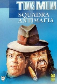 Отдел по борьбе с мафией / Squadra antimafia (1978) смотреть онлайн бесплатно в отличном качестве