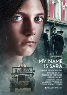 Меня зовут Сара / My Name Is Sara (2019) смотреть онлайн бесплатно в отличном качестве