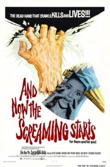 А теперь начинается крик / And Now the Screaming Starts! (1973) смотреть онлайн бесплатно в отличном качестве