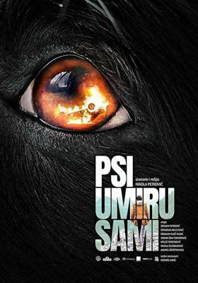 Псы умирают в одиночку / Psi umiru sami (2019) смотреть онлайн бесплатно в отличном качестве