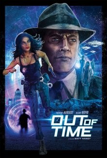 Вне времени / Out of Time (2019) смотреть онлайн бесплатно в отличном качестве