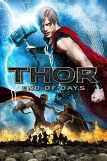 Тор: Конец времён / Thor: End of Days (None) смотреть онлайн бесплатно в отличном качестве