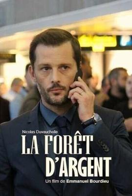 Серебряный лес / La forêt d'argent (2019) смотреть онлайн бесплатно в отличном качестве