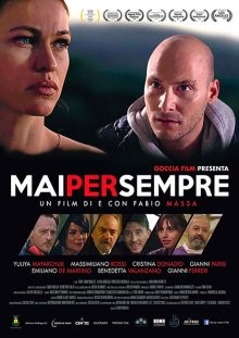 Навсегда и никогда / Mai per sempre (2019) смотреть онлайн бесплатно в отличном качестве