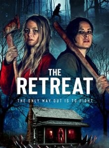 Бегство / The Retreat (2021) смотреть онлайн бесплатно в отличном качестве