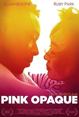 Розовый туман / Pink Opaque (2020) смотреть онлайн бесплатно в отличном качестве