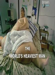 Discovery: Самый тяжелый человек в мире / The Worlds Heaviest Man (2007) смотреть онлайн бесплатно в отличном качестве