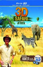 Сафари в 3Д / 3D Safari: Africa in 3D (2011) смотреть онлайн бесплатно в отличном качестве