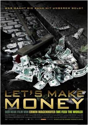 Давайте делать деньги / Let's Make Money (2008) смотреть онлайн бесплатно в отличном качестве