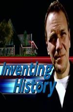 Discovery: История изобретений / Discovery: Inventing History (2006) смотреть онлайн бесплатно в отличном качестве