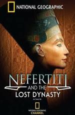 National Geographic: Одиссея Нефертити / National Geographic: Nefertiti's Odyssey (2007) смотреть онлайн бесплатно в отличном качестве