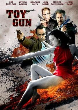 Игрушечный пистолет / Toy Gun (2018) смотреть онлайн бесплатно в отличном качестве