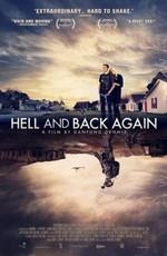 В ад и обратно / Hell and Back Again (2011) смотреть онлайн бесплатно в отличном качестве