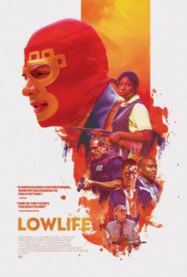 Жизнь подонков / Lowlife (2017) смотреть онлайн бесплатно в отличном качестве