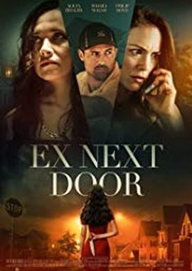 Твой муж будет моим / The Ex Next Door (2019) смотреть онлайн бесплатно в отличном качестве