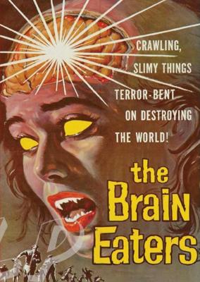 Пожиратели мозгов / The Brain Eaters (1958) смотреть онлайн бесплатно в отличном качестве