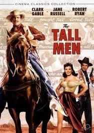 Высокие мужчины (The Tall Men) 1955 года смотреть онлайн бесплатно в отличном качестве. Постер