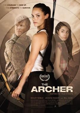 Лучница / The Archer (2017) смотреть онлайн бесплатно в отличном качестве