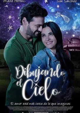 Рисуя небо / Dibujando el Cielo (2018) смотреть онлайн бесплатно в отличном качестве