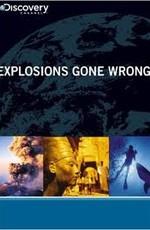 Discovery: Страшные взрывы / Discovery: Explosions Gone Wrong (2009) смотреть онлайн бесплатно в отличном качестве