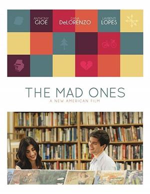 Безумцы / The Mad Ones (2017) смотреть онлайн бесплатно в отличном качестве