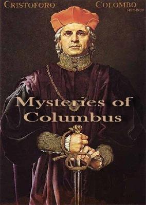 Загадки Колумба / Mysteries of Columbus (None) смотреть онлайн бесплатно в отличном качестве