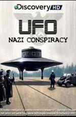 Discovery: Нацизм. Тайна НЛО / Nazi UFO Conspiracy (2008) смотреть онлайн бесплатно в отличном качестве